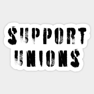 Support Unions Sticker